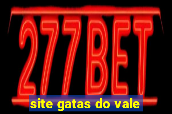 site gatas do vale